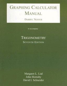 Trigonometry: Graphing Calculator Manual