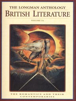 Longman Anthology of British Literature The Romantics and Their Contemporaries  9780321067654 Front Cover