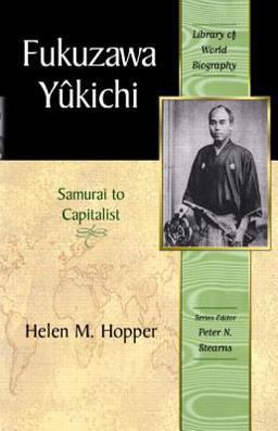 Fukuzawa Yukichi From Samurai to Capitalist  9780321078025 Front Cover