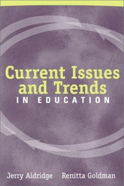Current Issues and Trends in Education