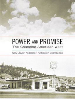 Power and Promise The Changing American West  9780321080622 Front Cover
