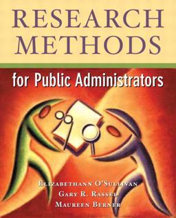 Research Methods for Public Administrators 4th 9780321085580 Front Cover