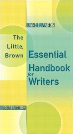 The Little, Brown Essential Handbook for Writers