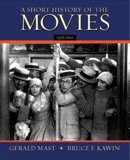 Short History of the Movies 8th 9780321106032 Front Cover