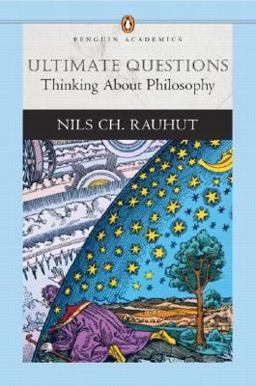 Ultimate Questions Thinking about Philosophy  9780321108937 Front Cover