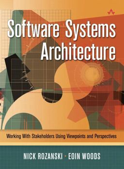 Software Systems Architecture Working with Stakeholders Using Viewpoints and Perspectives  9780321112293 Front Cover