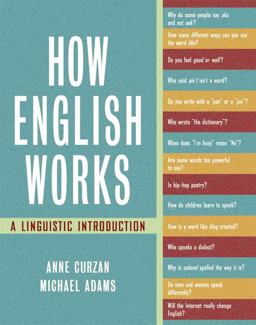 How English Works A Linguistic Introduction  9780321121882 Front Cover