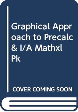 Graphical Approach to Precalculus (Pk W/Ia Mathxl)