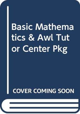 Basic Mathematics (Pk W/Awl Tutor Center)