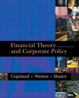 Financial Theory and Corporate Policy 4th 9780321127211 Front Cover