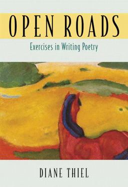 Open Roads Exercises in Writing Poetry  9780321127600 Front Cover