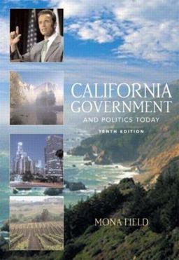 California Government and Politics Today 10th 9780321129628 Front Cover