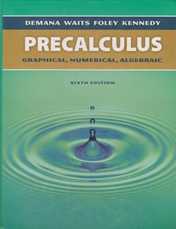 Precalculus Graphical, Numerical, Algebraic 6th 9780321131867 Front Cover