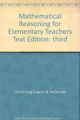 Instructor Edition, Mathematical Reasoning for Elementary Teachers Instructor Edition, Mathematical Reasoning for Elementary Teachers