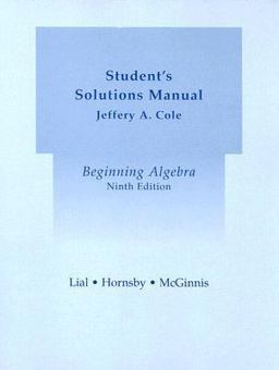 Beginning Algebra Student's Solution Manual