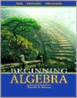 Beginning Algebra Plus MyMathLab Student Starter Kit