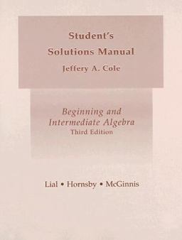 Beginning and Intermediate Algebra