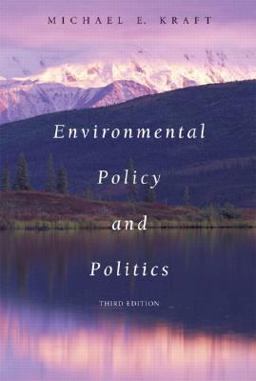 Environmental Policy and Politics 3rd 9780321159779 Front Cover