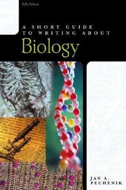 Short Guide to Writing about Biology 5th 9780321159816 Front Cover
