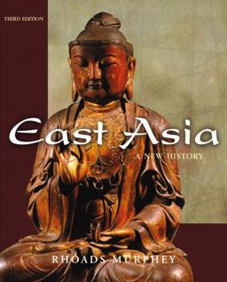 East Asia A New History 3rd 9780321163363 Front Cover