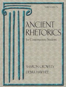 Ancient Rhetorics for Contemporary Students 3rd 9780321172761 Front Cover