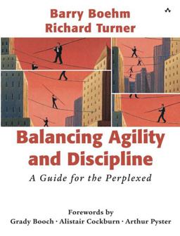 Balancing Agility and Discipline A Guide for the Perplexed  9780321186126 Front Cover
