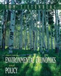 Environmental Economics and Policy 4th 9780321194121 Front Cover