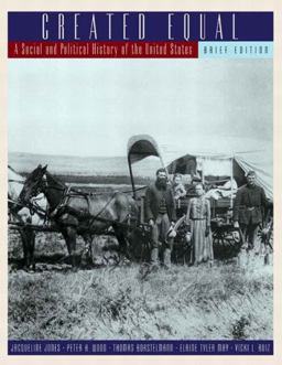 Created Equal A Social and Political History of the United States  9780321195081 Front Cover