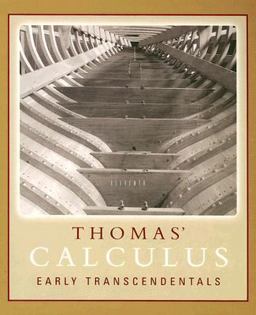 Thomas' Calculus Early Transcendentals 11th 9780321198006 Front Cover