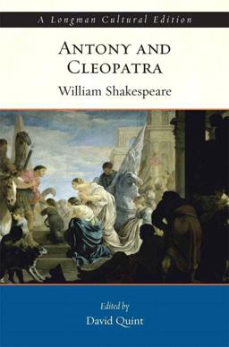 Antony and Cleopatra, a Longman Cultural Edition  9780321198747 Front Cover