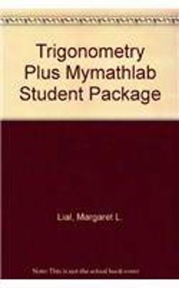 Trigonometry plus MyMathLab Student Package