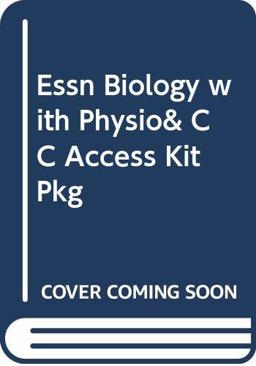 Essential Biology with Physiology (Pk W/Cc Access Kit)
