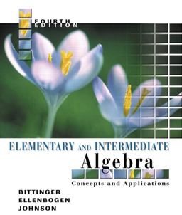 Elementary and Intermediate Algebra