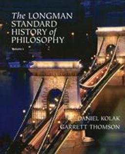 The Longman Standard History of Philosophy, VOL 1 And 2 The Longman Standard History of Philosophy, VOL 1 And 2
