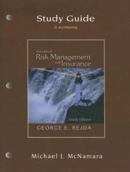 Principles of Risk Management and Insurance 9th 9780321237842 Front Cover