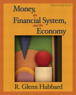 Money, the Financial System, and the Economy 5th 9780321246394 Front Cover