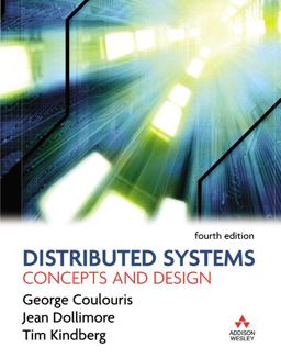 Distributed Systems Concepts and Design 4th 9780321263544 Front Cover