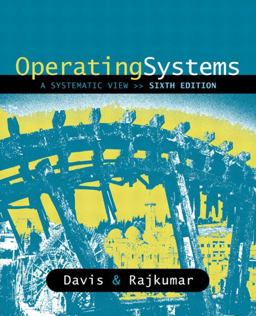 Operating Systems A Systematic View 6th 9780321267511 Front Cover