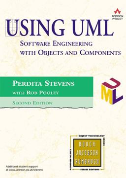 Using UML Software Engineering with Objects and Components 2nd 9780321269676 Front Cover