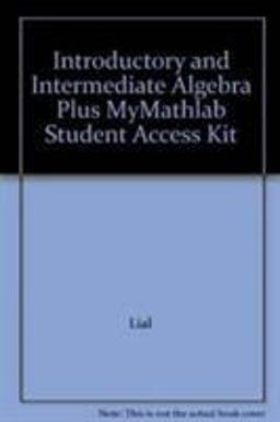 Introductory and Intermediate Algebra