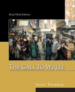 The Call to Write (with MyCompLab)