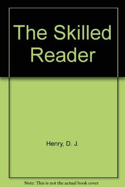 The Skilled Reader