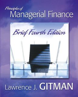 Principles of Managerial Finance 4th 9780321334305 Front Cover