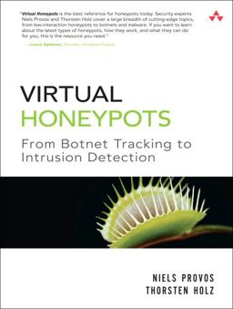 Virtual Honeypots From Botnet Tracking to Intrusion Detection  9780321336323 Front Cover