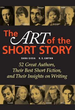 Art of the Short Story 52 Great Authors, Their Best Short Fiction, and Their Insights on Writing  9780321337221 Front Cover