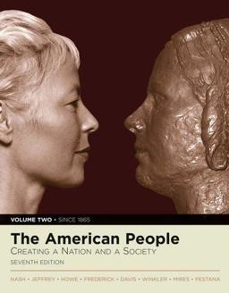 American People Creating a Nation and a Society 7th 9780321337757 Front Cover