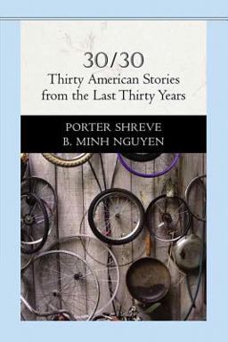 30/30 Thirty American Stories from the Last Thirty Years  9780321338983 Front Cover