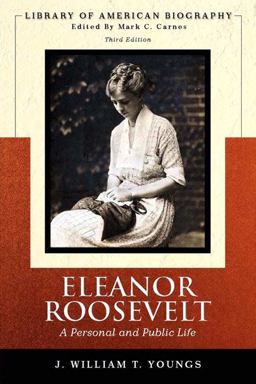 Eleanor Roosevelt A Personal and Public Life 3rd 9780321342324 Front Cover
