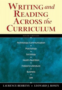 Writing and Reading Across the Curriculum (with MyCompLab) 9th 9780321343536 Front Cover