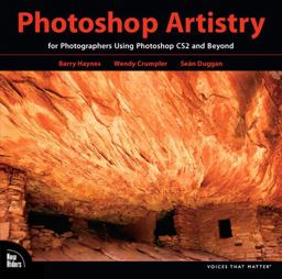 Photoshop Artistry For Photographers Using Photoshop CS2 and Beyond  9780321346995 Front Cover